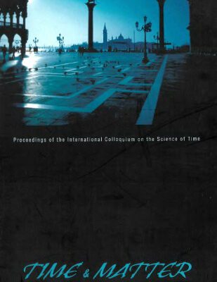 خرید و دانلود نسخه کامل کتاب Time and matter: Proceedings of the international colloquium on the science of time