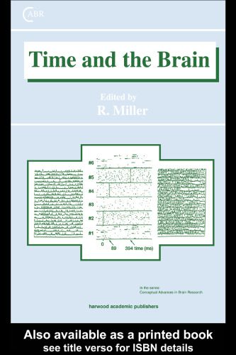 خرید و دانلود نسخه کامل کتاب Time and the Brain (Conceptual Advances in Brain Research, Vol 3)_68c6cae780ae6.jpeg خرید و دانلود نسخه کامل کتاب Time and the Brain (Conceptual Advances in Brain Research, Vol 3)