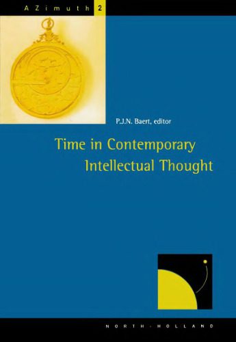 خرید و دانلود نسخه کامل کتاب Time in Contemporary Intellectual Thought_68bda77ce72f8.jpeg خرید و دانلود نسخه کامل کتاب Time in Contemporary Intellectual Thought