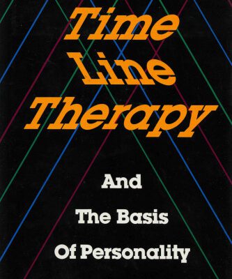 خرید و دانلود نسخه کامل کتاب Time Line Therapy and the Basis of Personality