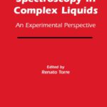 خرید و دانلود نسخه کامل کتاب Time-Resolved Spectroscopy in Complex Liquids: An Experimental Perspective