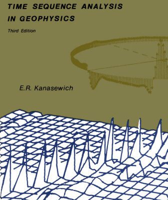 خرید و دانلود نسخه کامل کتاب Time sequence analysis in geophysics