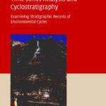 خرید و دانلود نسخه کامل کتاب Time-Series Analysis and Cyclostratigraphy: Examining Stratigraphic Records of Environmental Cycles