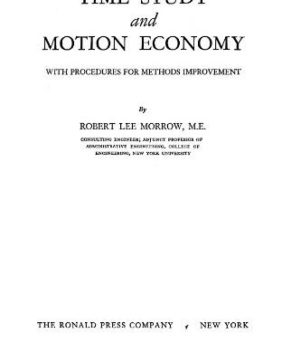 خرید و دانلود نسخه کامل کتاب Time study and motion economy: with procedures for methods improvement