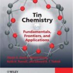 خرید و دانلود نسخه کامل کتاب Tin Chemistry: Fundamentals, Frontiers and Applications