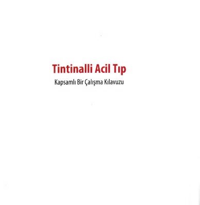 خرید و دانلود نسخه کامل کتاب Tintinalli Acil Tıp Kapsamlı Bir Çalışma Kılavuzu