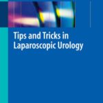 خرید و دانلود نسخه کامل کتاب Tips and Tricks in Laparoscopic Urology