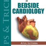 خرید و دانلود نسخه کامل کتاب Tips and Tricks of Bedside Cardiology