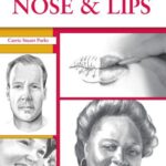 خرید و دانلود نسخه کامل کتاب Tips on how to draw a Nose & Lips