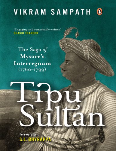 خرید و دانلود نسخه کامل کتاب Tipu – The Saga of Mysore’s Interregnum_68c208074b676.jpeg خرید و دانلود نسخه کامل کتاب Tipu – The Saga of Mysore’s Interregnum