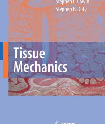 خرید و دانلود نسخه کامل کتاب Tissue Mechanics