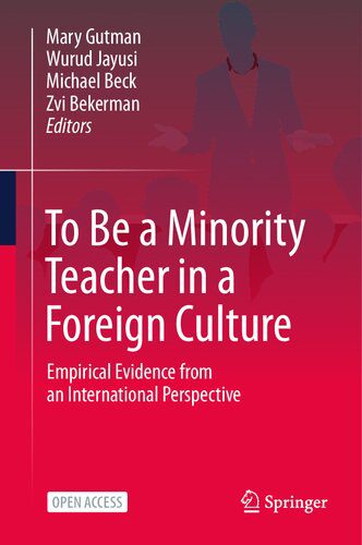 خرید و دانلود نسخه کامل کتاب To Be a Minority Teacher in a Foreign Culture: Empirical Evidence from an International Perspective_68c69467dffa5.jpeg خرید و دانلود نسخه کامل کتاب To Be a Minority Teacher in a Foreign Culture: Empirical Evidence from an International Perspective