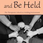خرید و دانلود نسخه کامل کتاب To Hold and Be Held: The Therapeutic School as a Holding Environment