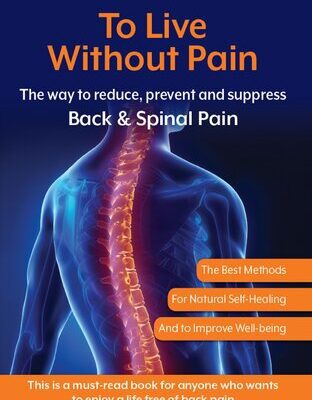 خرید و دانلود نسخه کامل کتاب To Live Without Pain: The Way to Reduce, Prevent and Suppress Back & Spinal Pain