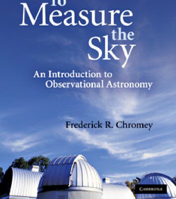 خرید و دانلود نسخه کامل کتاب To Measure the Sky: An Introduction to Observational Astronomy