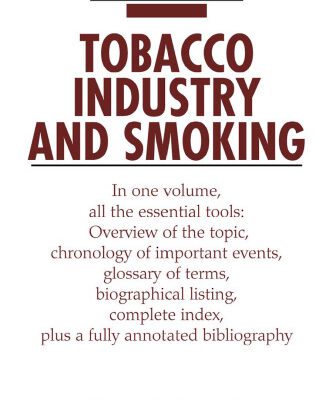 خرید و دانلود نسخه کامل کتاب Tobacco Industry and Smoking 2nd edition (Library in a Book)