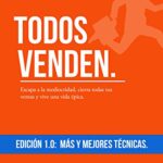 خرید و دانلود نسخه کامل کتاب Todos Venden.: Escapa a la mediocridad, cierra todas tus ventas y vive una vida épica. (Spanish Edition) – + Pdf