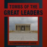 خرید و دانلود نسخه کامل کتاب Tombs of the great leaders : a contemporary guide
