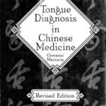 خرید و دانلود نسخه کامل کتاب Tongue Diagnosis in Chinese Medicine