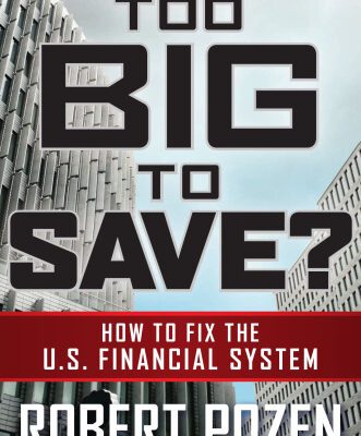 خرید و دانلود نسخه کامل کتاب Too Big to Save? How to Fix the U.S. Financial System