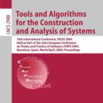 خرید و دانلود نسخه کامل کتاب Tools and Algorithms for the Construction and Analysis of Systems: 10th International Conference, TACAS 2004, Held as Part of the Joint European Conferences on Theory and Practice of Software, ETAPS 2004, Barcelona, Spain, March 29 – April 2, 2004. Proceedings