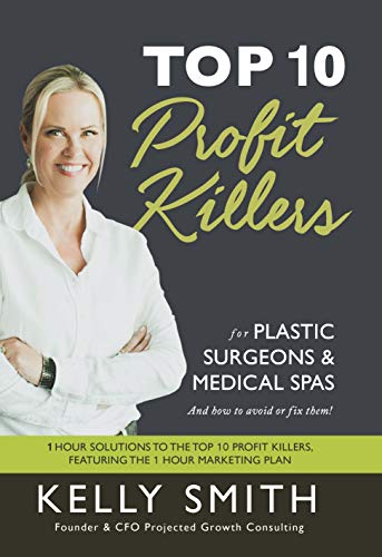 خرید و دانلود نسخه کامل کتاب Top 10 Profit Killers for Plastic Surgeons and Medical Spas: And How to Avoid or Fix Them – + PDF_68b94c9a30060.jpeg خرید و دانلود نسخه کامل کتاب Top 10 Profit Killers for Plastic Surgeons and Medical Spas: And How to Avoid or Fix Them – + PDF