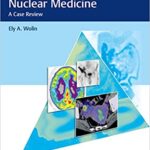 خرید و دانلود نسخه کامل کتاب Top 3 Differentials in Nuclear Medicine: A Case Review – Original PDF