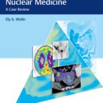 خرید و دانلود نسخه کامل کتاب Top 3 Differentials in Nuclear Medicine: A Case Review