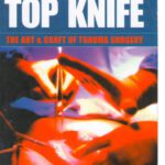 خرید و دانلود نسخه کامل کتاب Top Knife: Art and Craft in Trauma Surgery