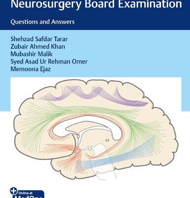 خرید و دانلود نسخه کامل کتاب Top Score for the Neurosurgery Board Examination: Questions and Answers