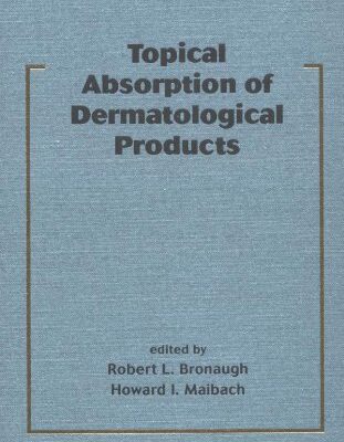 خرید و دانلود نسخه کامل کتاب Topical Absorption of Dermatological Products – Original PDF