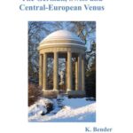 خرید و دانلود نسخه کامل کتاب Topical Catalogues of the Iconography of Venus from the Middle Ages to Modern Times. V. 4.1. The German, Swiss and Central-European Venus
