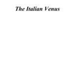 خرید و دانلود نسخه کامل کتاب Topical Catalogues of the Iconography of Venus from the Middle Ages to Modern Times. V. 1.1. The Italian Venus