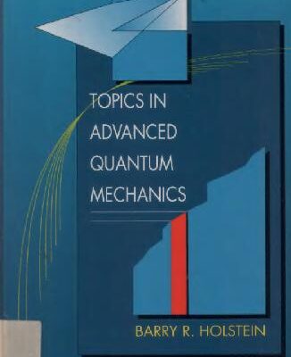 خرید و دانلود نسخه کامل کتاب Topics in advanced quantum mechanics