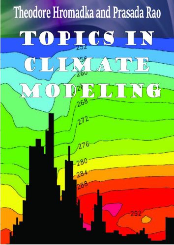 خرید و دانلود نسخه کامل کتاب Topics in Climate Modeling_68c13a8162300.jpeg خرید و دانلود نسخه کامل کتاب Topics in Climate Modeling