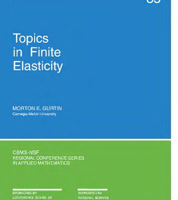 خرید و دانلود نسخه کامل کتاب Topics in finite elasticity