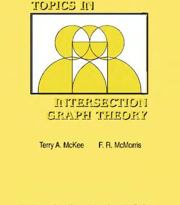 خرید و دانلود نسخه کامل کتاب Topics in Intersection Graph Theory