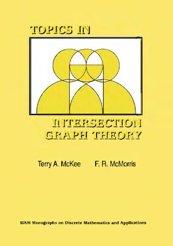 خرید و دانلود نسخه کامل کتاب Topics in Intersection Graph Theory_68b4c1e0b6251.jpeg خرید و دانلود نسخه کامل کتاب Topics in Intersection Graph Theory