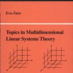 خرید و دانلود نسخه کامل کتاب Topics in Multidimensional Linear Systems Theory