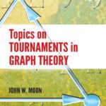 خرید و دانلود نسخه کامل کتاب Topics on Tournaments in Graph Theory