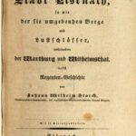 خرید و دانلود نسخه کامل کتاب Topographisch-historische Beschreibung der Stadt Eisenach, sowie die sie umgebenden Berge und Lustschlösser, insbesondere der Wartburg und Wilhelmsthal, nebst Regenten-Geschichte