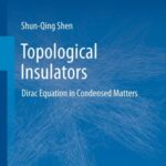 خرید و دانلود نسخه کامل کتاب Topological Insulators: Dirac Equation in Condensed Matters