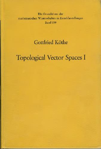 خرید و دانلود نسخه کامل کتاب Topological vector spaces I_68b55eacd48bf.jpeg خرید و دانلود نسخه کامل کتاب Topological vector spaces I