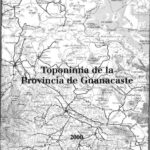 خرید و دانلود نسخه کامل کتاب Toponimia de la provincia de Guanacaste