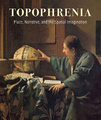 خرید و دانلود نسخه کامل کتاب Topophrenia: Place, Narrative, and the Spatial Imagination