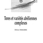 خرید و دانلود نسخه کامل کتاب Tores et varietes abeliennes complexes