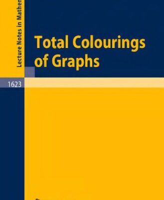 خرید و دانلود نسخه کامل کتاب Total Colourings of Graphs