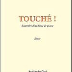 خرید و دانلود نسخه کامل کتاب Touché ! Souvenirs d’un blessé de guerre