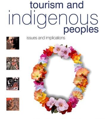 خرید و دانلود نسخه کامل کتاب Tourism and Indigenous Peoples: issues and implications – Original PDF