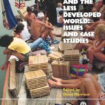 خرید و دانلود نسخه کامل کتاب Tourism and the Less Developed World: Issues and Case Studies